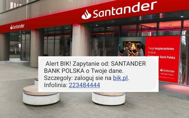 Zaskoczył mnie niespodziewany alert BIK. Pomyślałem, że ktoś mnie okrada, ale… zawinił pracownik banku. Czy Santander nie przesadza?