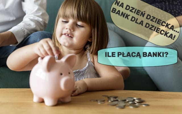 Bank dla dziecka