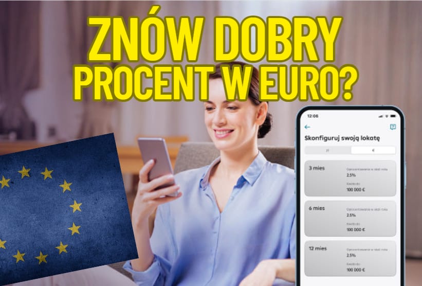 Banki ścięły niemal do zera oprocentowanie depozytów w euro. Ale na ten rynek „wjechał na pełnej” nowy gracz. I nieźle zapłaci