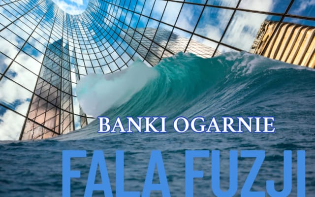 McKinsey: banki zaleje fala fuzji