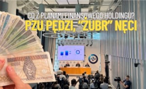 co z planami finansowego holdingu