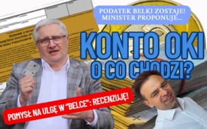 KONTO OKI o co chodzi