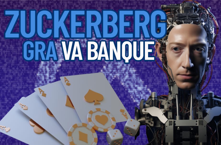 Meta stawia wszystko na jedną kartę. Rzuci setki miliardów dolarów na sztuczną inteligencję. Weźmie „główną nagrodę” albo… Zakład wart pół biliona