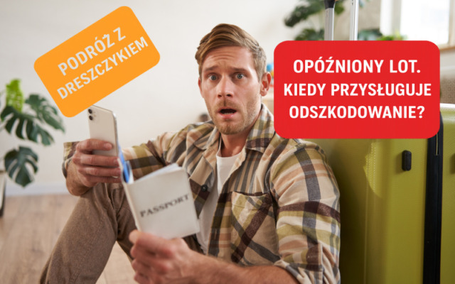 Wyjazd z biurem podróży i opóźniony lot. Co z odszkodowaniem? „Nie jesteśmy uprawnieni do roszczenia” – martwi się pani Basia. Wkraczam!