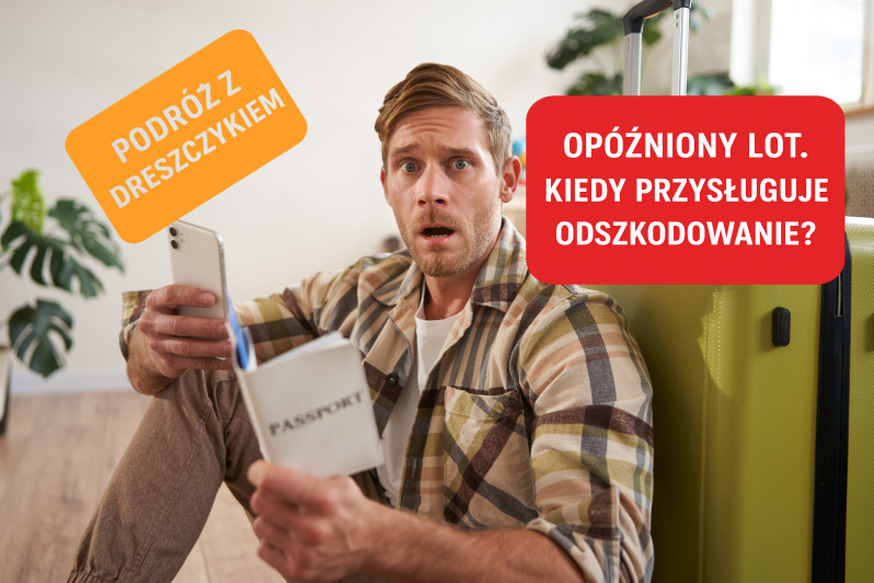 Wyjazd z biurem podróży i opóźniony lot. Co z odszkodowaniem? „Nie jesteśmy uprawnieni do roszczenia” – martwi się pani Basia. Wkraczam!