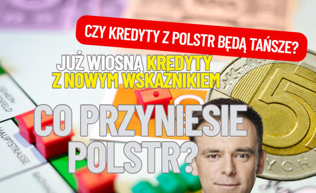 Śmierć WIBOR-u na horyzoncie. Minister potwierdza: zimą obligacje oparte na wskaźniku POLSTR, a wiosną kredyty. Mamy na tym nie stracić. A jak będzie?