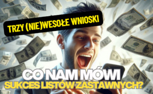 sukces sprzedaży listów zastawnych