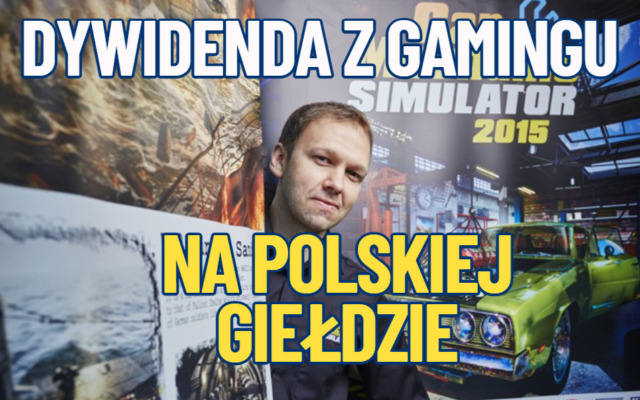 Stabilna spółka dywidendowa taśmowo produkująca gry, które kupuje cały świat? Na CD Projekt polski gaming się nie kończy