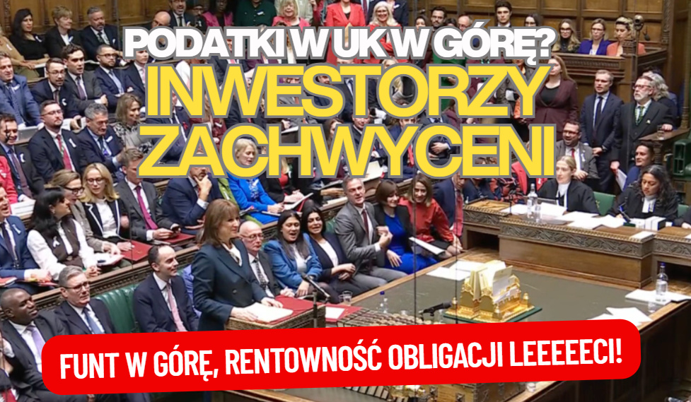 Wielka Brytania mrozi progi i podnosi podatki: od nieruchomości, oszczędności, dywidend… Inwestorzy zachwyceni: funt rośnie, koszty obligacji ostro spadają