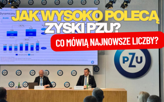 Jak wysoko polecą zyski PZU? Największy ubezpieczyciel nigdy nie był tak drogi na giełdzie. „Najlepsze przed nami”