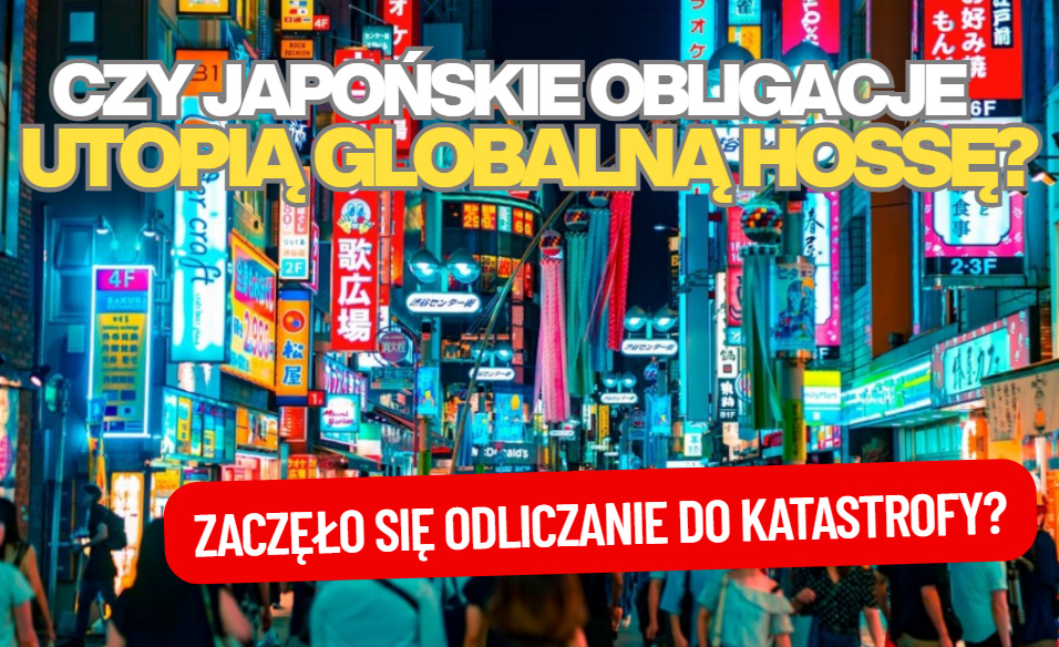 Czy japońskie obligacje właśnie zakończyły globalną hossę akcji? Cały świat ze strachem patrzy na rosnącą rentowność japońskich papierów. O co chodzi?