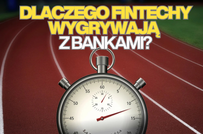 Początek czy schyłek ery fintechów? Dlaczego wygrywają z bankami, które wydają tony pieniędzy na technologie, placówki i marketing?