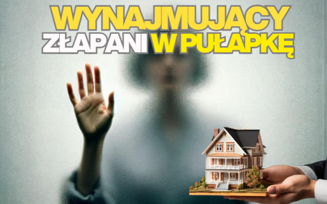 Sytuacja na rynku najmu. Wynajmujący złapani w pułapkę