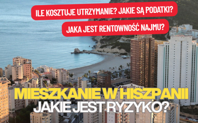 Inwestowanie w nieruchomości w Hiszpanii