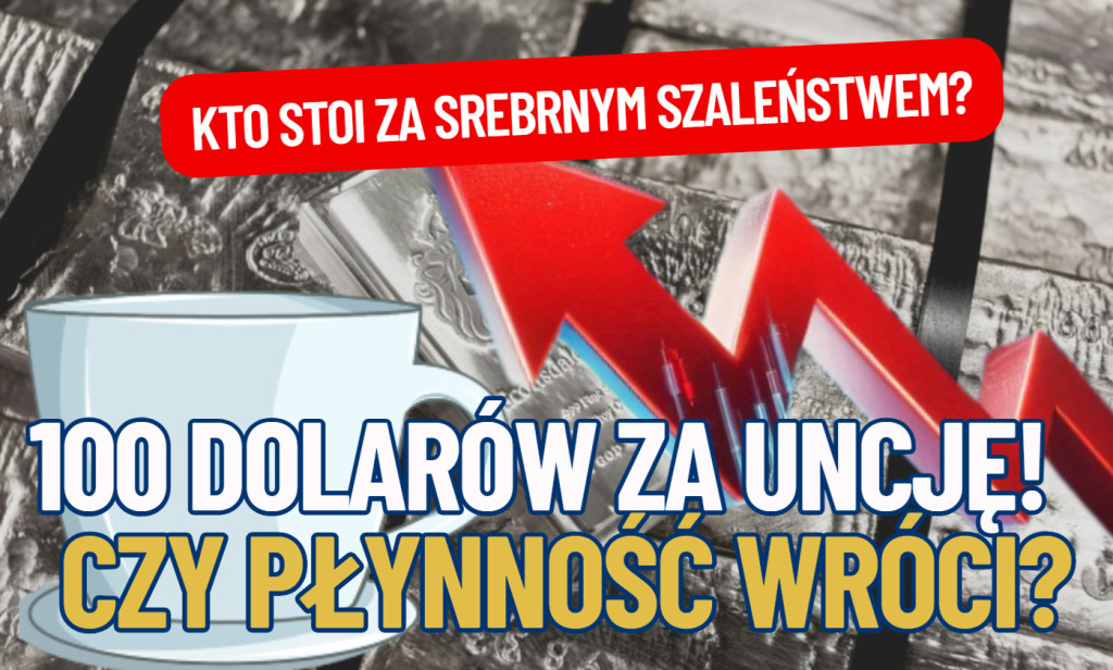 Cena srebra po raz pierwszy w historii osiągnęła 100 dolarów za uncję. Ile w tym spekulacji, ile braków płynności, a ile… filiżanki?