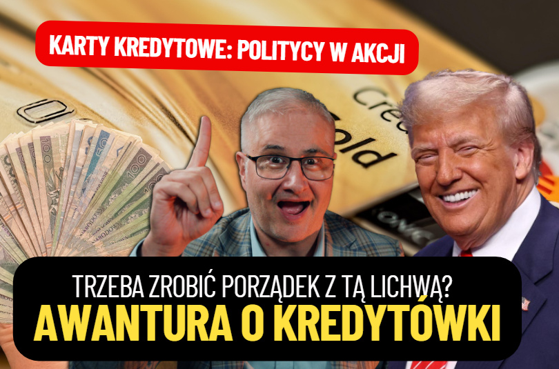 Donald Trump krytykuje „bankową lichwę” i żąda ograniczenia odsetek od kart kredytowych. W Polsce też by się przydało?