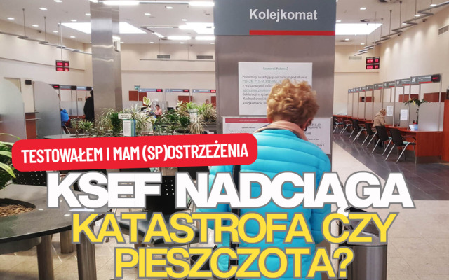 KSEF NADCIĄGA