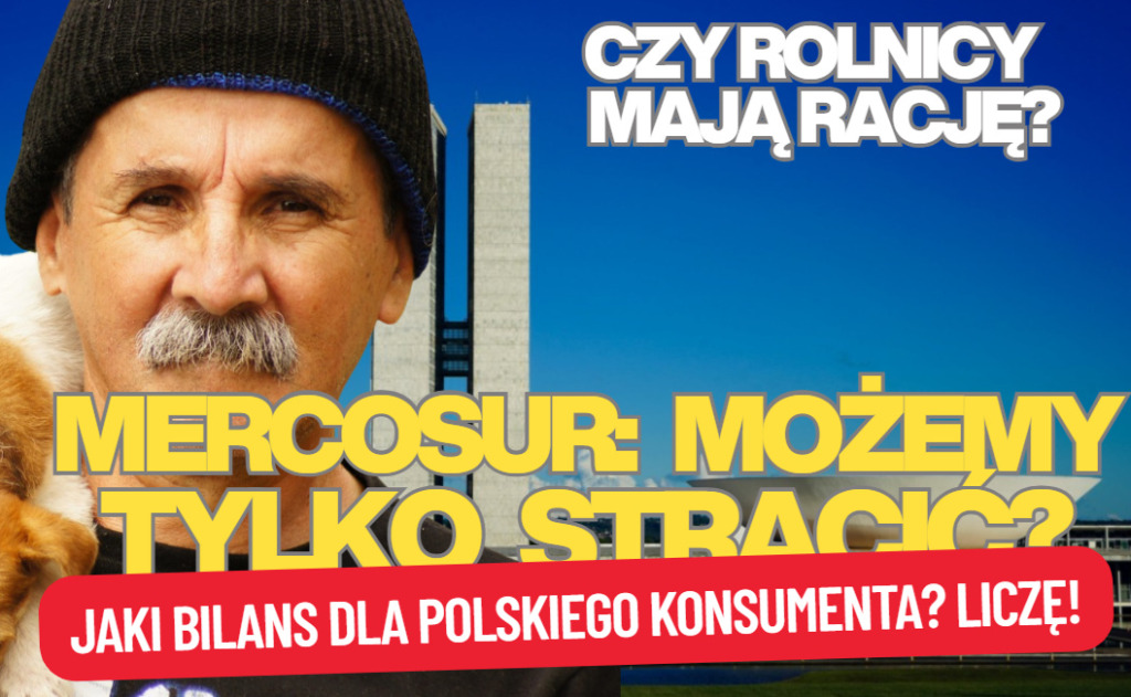 Ważą się losy umowy handlowej Unii Europejskiej z krajami Mercosur. Rolnicy protestują. Czy Polska rzeczywiście może tylko stracić? Liczymy!
