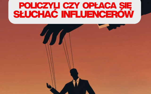 czy opłaca się słuchać influencerów