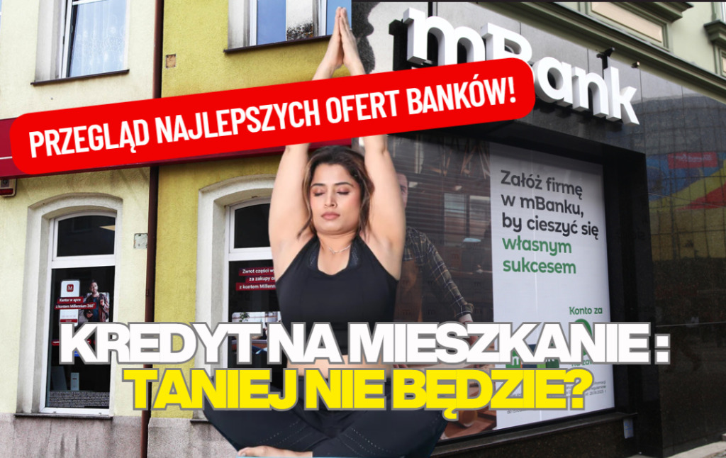 Czy to kluczowy moment dla chętnych do wzięcia lub refinansowania kredytu na mieszkanie? Niewykluczone, że… przez lata taniej nie będzie