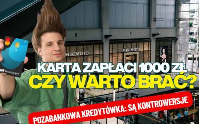 Pozabankowa karta kredytowa, dzięki której możesz kupować więcej i… zarobić 1000 zł. Brzmi kusząco. A gdzie jest haczyk?