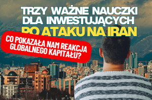 atak usa na iran. wnioski po reakcji globalnego kapitału