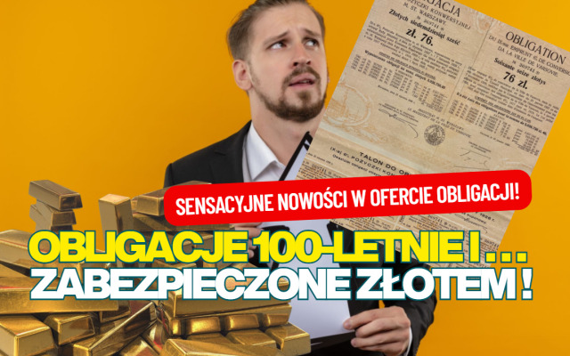 nowa oferta obligacji - obligacje 100-letnie