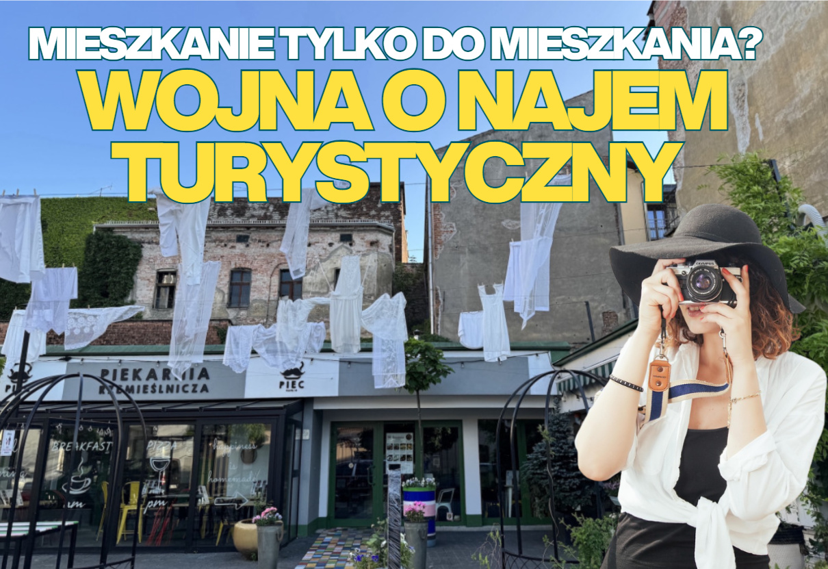 Wynajem krótkoterminowy mieszkań dla turystów: czy to już czas, żeby w Polsce go drastycznie ograniczyć? Więcej korzyści czy strat?
