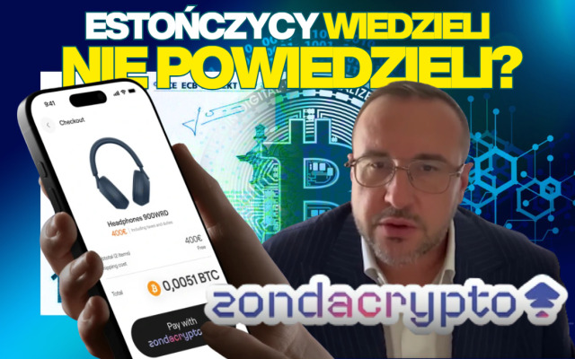 Estończycy już latem zeszłego roku podejrzewali, że Zondacrypto nie ma kapitału. Co z tym zrobili? I czy pod rządami MiCA byłoby inaczej?