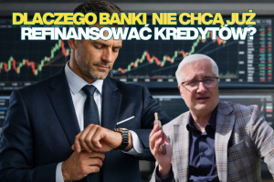 dlaczego banki nie chcą refinansować kredytów