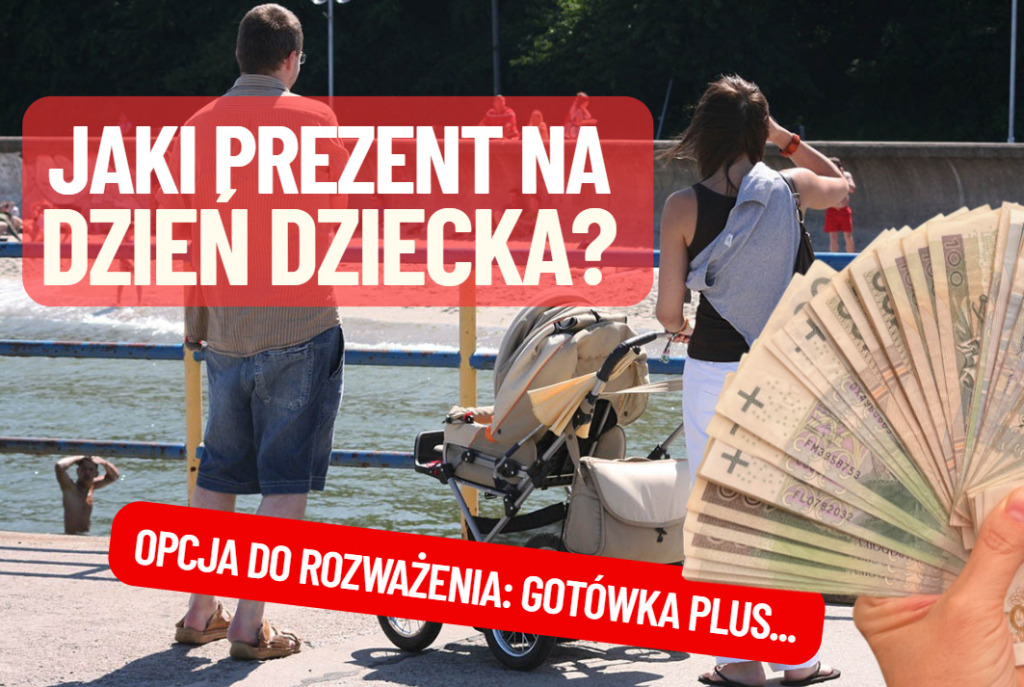 Jaki prezent na Dzień Dziecka? Więcej, niż co trzeci rodzic da dziecku gotówkę. To dobry pomysł, ale warto dać jeszcze coś. Dziecko Wam podziękuje