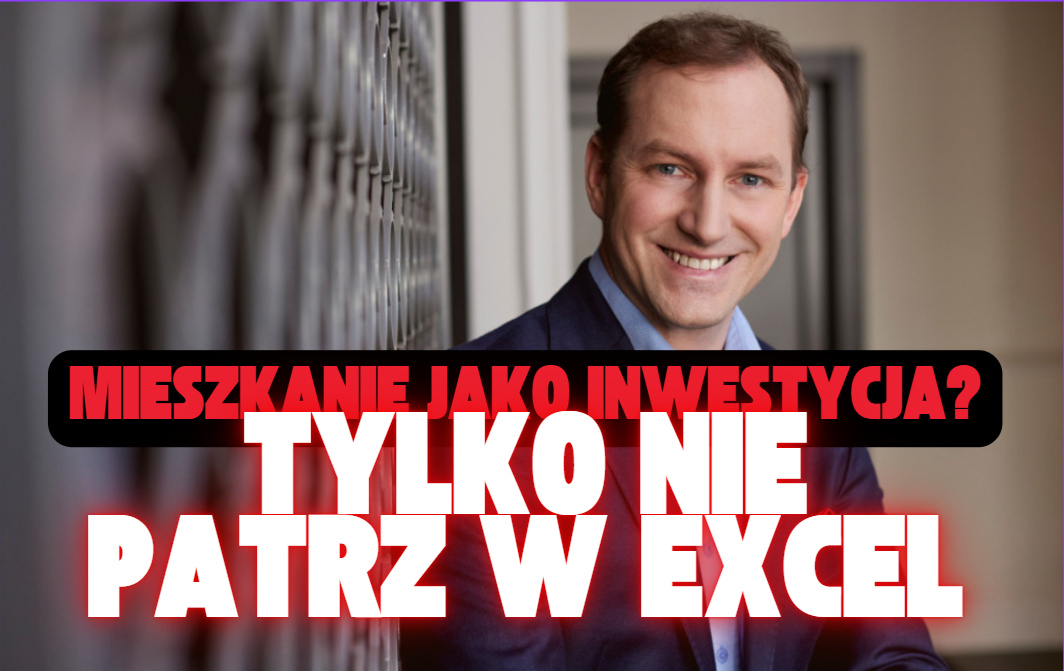 Mieszkanie jako inwestycja? „To wciąż ma sens, jeżeli za dużo nie patrzymy w excela”. Jaka jest przyszłość popularnej inwestycji Polaków?