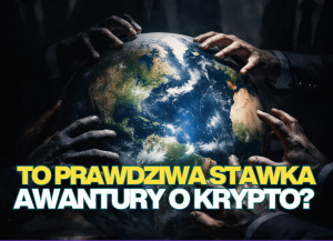 nadzór nad krypto gra o najwyższą stawkę