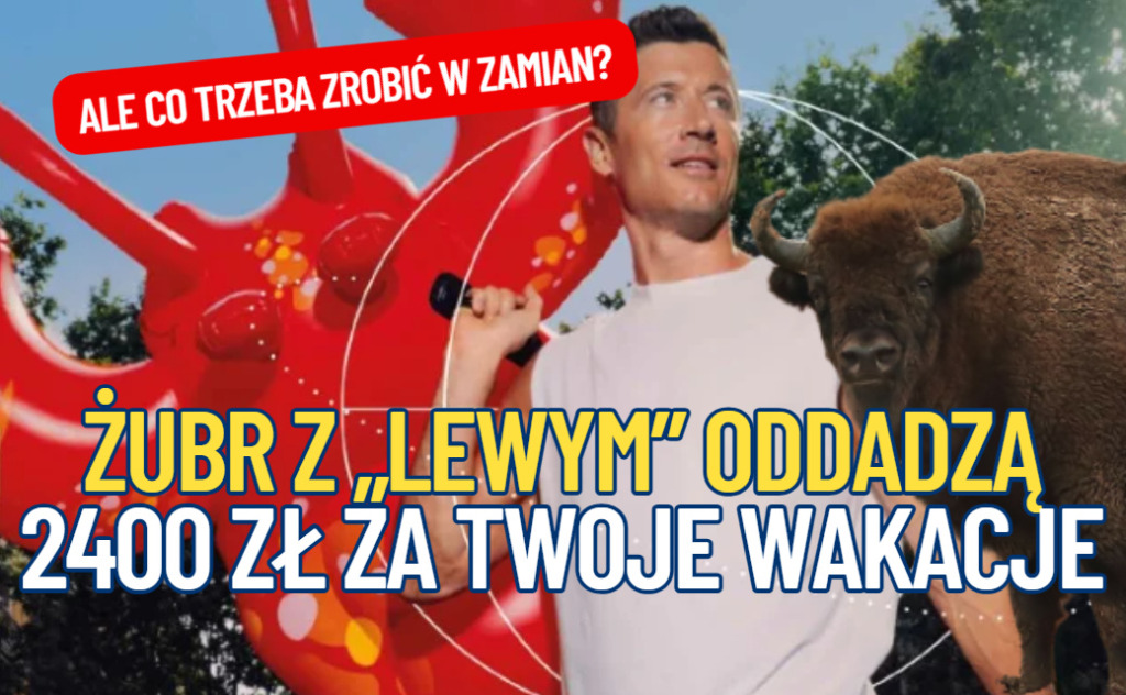 Bank dopłaci do wakacji 2400 zł, a Lewandowski pomoże. Rusza nietypowa promocja: Urlopowicze będą porzucać inne banki? Analizuję!