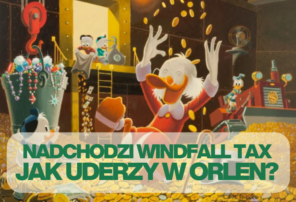 Polski rząd ogłosił założenia windfall tax, specjalnego podatku, który uderzy m.in. w Orlen. O ile może obniżyć mu zyski? I czy to nie jest strzał w stopę?