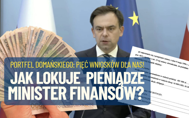 Jakie rady dla naszych portfeli wynikają z inwestycji ministra finansów? W co lokuje swoje prywatne pieniądze Andrzej Domański?