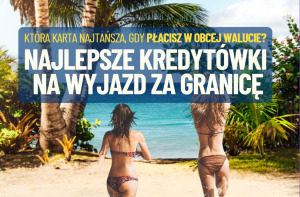 karta kredytowa na wakacje za granicą