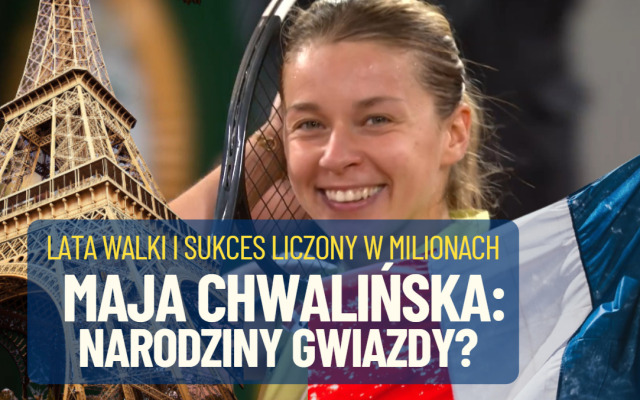 Maja Chwalińska: zobaczyć Paryż i… rozbić bank. Narodziny globalnej gwiazdy i finansowego sukcesu po latach walki o przetrwanie