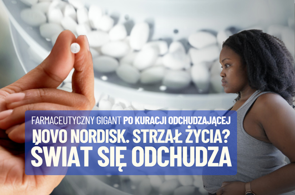 Akcje Novo Nordisk drastycznie „odchudzone”. Dlaczego inwestorzy już nie wierzą w innowacyjne leki na spadek wagi? Farmaceutyczna okazja?