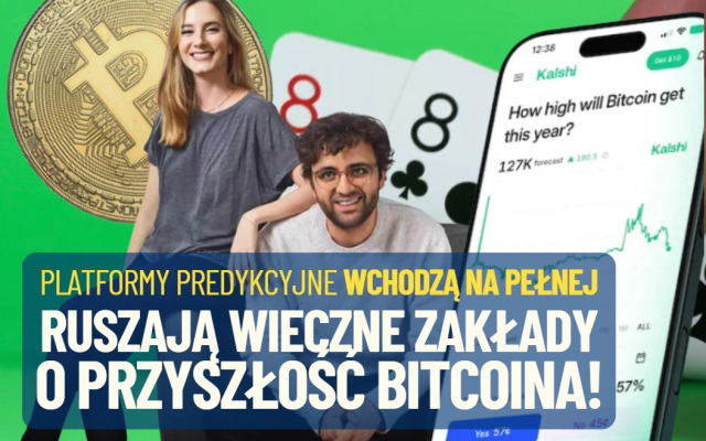 Platformy predykcyjne wchodzą „na pełnej” w świat inwestycji. Kalshi wprowadziła… wieczne „zakłady” o przyszłą cenę bitcoina! Jak to działa?