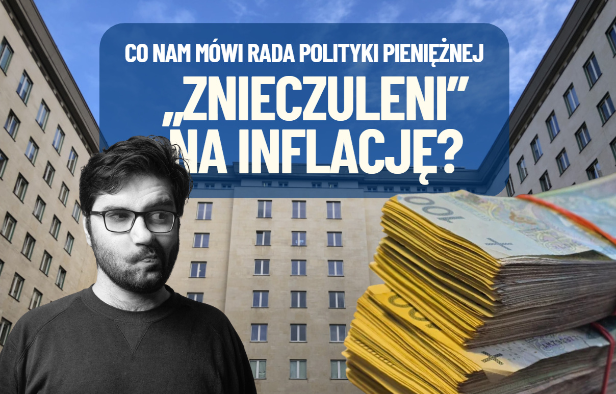 Rada Polityki Pieniężnej nie rusza stóp. I może… do końca roku w ogóle nie zareagować na ewentualny wzrost cen. Co to dla nas oznacza?