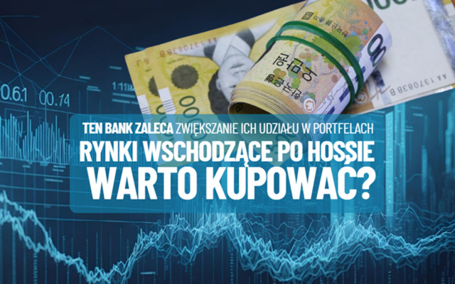 Polskie akcje jeszcze dwa razy droższe? Czy po kilku latach hossy warto mieć ETF-y lokujące na rynkach wschodzących? „Zabawa dopiero się zaczyna”