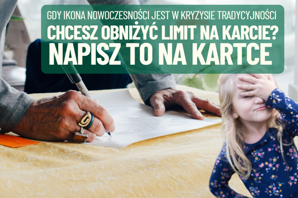 Ikona nowoczesności, czyli jak obniżyć limit kredytowy w karcie? Napisać wiadomość w tej sprawie na kartce. To nie żart! Mam tę kartkę!