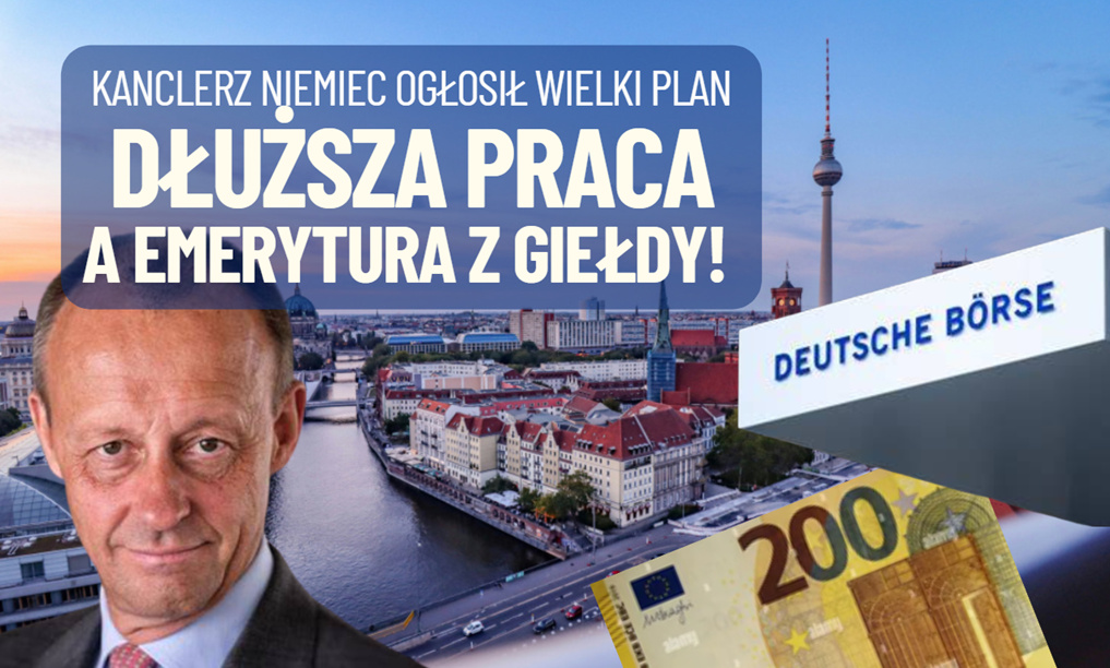 Będą wielkie reformy w Niemczech. Dłuższa praca, składki na emerytury inwestowane na giełdzie, mniejsze podatki dla klasy średniej. Zazdrościć?