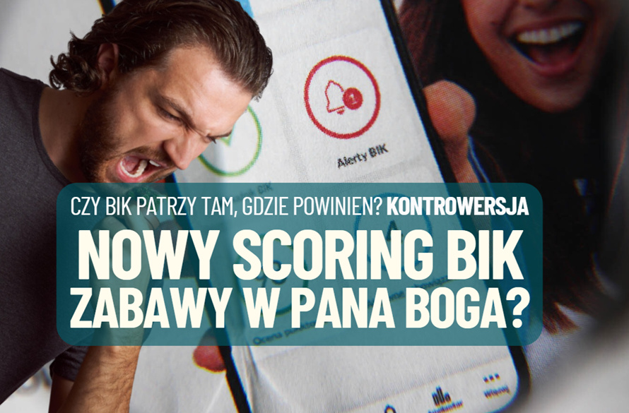 BIK wprowadził nowy model scoringowy. Czy jest sprawiedliwy? Czytelnik ma duże wątpliwości. Czy BIK zaczął „bawić się w Pana Boga”?
