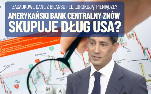 Miało nie być „drukowania” pieniędzy przez banki centralne, a tymczasem… Fed znów kupuje ogromne ilości papierów dłużnych rządu USA? Po co?