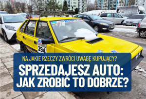 sprzedajesz auto jak zrobić to dobrze