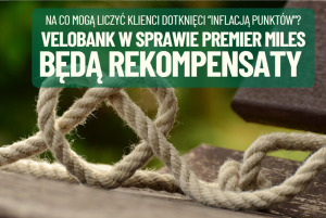 velobank dał głos w sprawie premiermiles