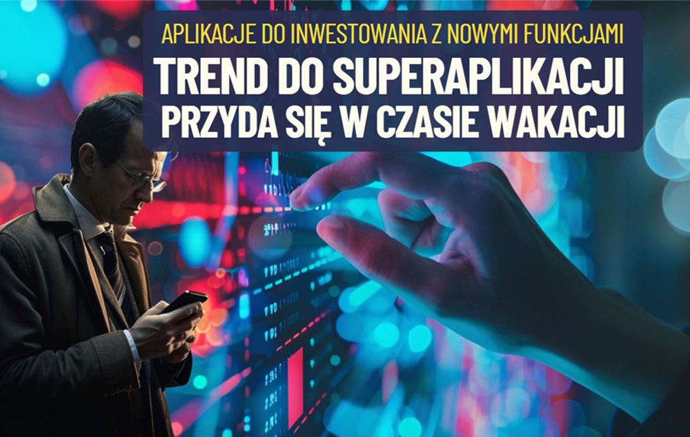 Inwestowanie, codzienne finanse i karta wielowalutowa w jednym miejscu? Nowy trend w aplikacjach do inwestowania. Ale czy ma sens?