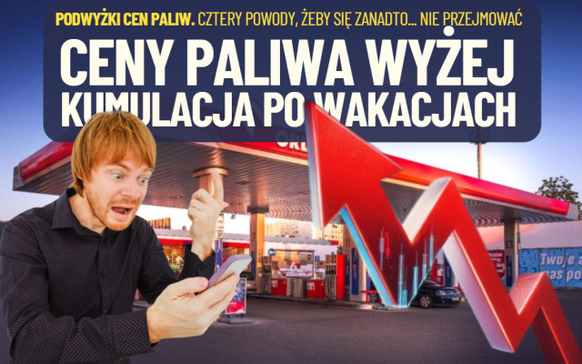 Ceny paliwa wyżej, czyli kumulacja złych wieści. Koniec rządowego CPN i wakacyjnych promocji stacji. Cztery powody, by się… jeszcze nie przejmować